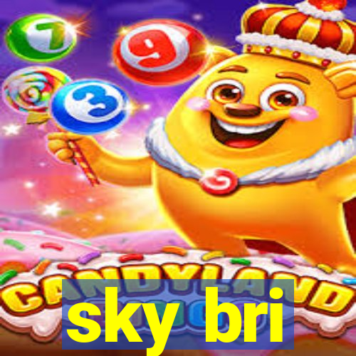 sky bri